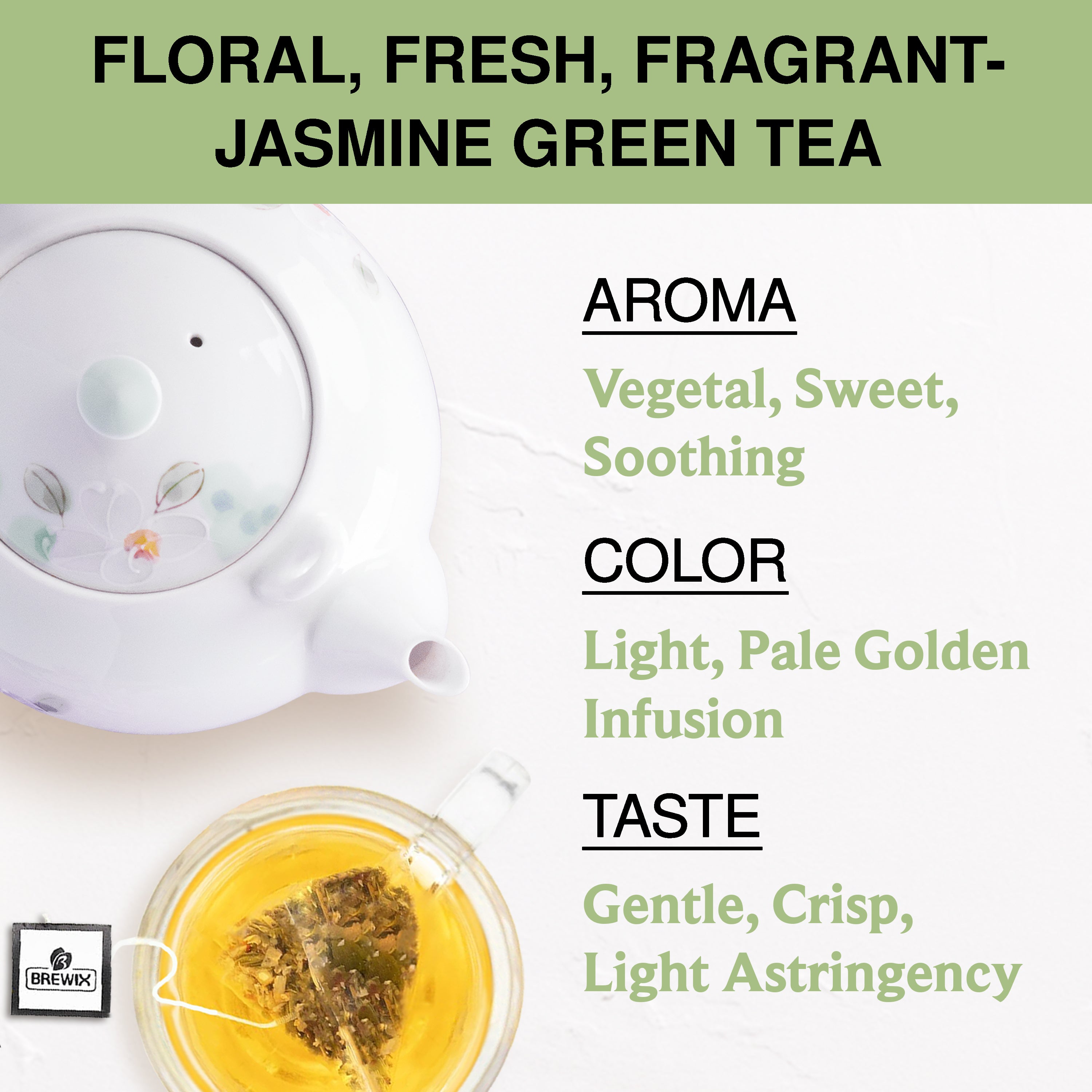 Jasmine Green | Delicate, Fragrant & Elegantly Refreshing
